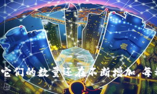 加密货币（Cryptocurrency）是指使用加密技术来安全地进行交易和控制新单位创建的数字货币。以下是一些常见的加密货币及其英文名称。

1. 比特币（Bitcoin）
2. 以太坊（Ethereum）
3. 瑞波币（Ripple）
4. 莱特币（Litecoin）
5. 比特币现金（Bitcoin Cash）
6. 链环（Chainlink）
7. 柚子币（EOS）
8. 币安币（Binance Coin）
9. 泰达币（Tether）
10. Cardano（卡尔达诺）
11. Polkadot（波卡）
12. Stellar（恒星币）
13. Dogecoin（狗狗币）
14. Zcash（Zcash）
15. Dash（达世币）

以上只是一些示例。市场上还有许多其他的加密货币，且它们的数量还在不断增加，每种币种的功能、目标和技术都有所不同。